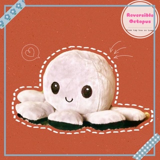 [Loại 1] - Bạch tuộc cảm xúc - Reversible Octopus