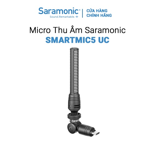 Micro Thu Âm Saramonic SmartMIC5 UC - Kết Nối Điện Thoại Android/ Cổng USB-C - Bảo Hành Chính Hãng 24 Tháng