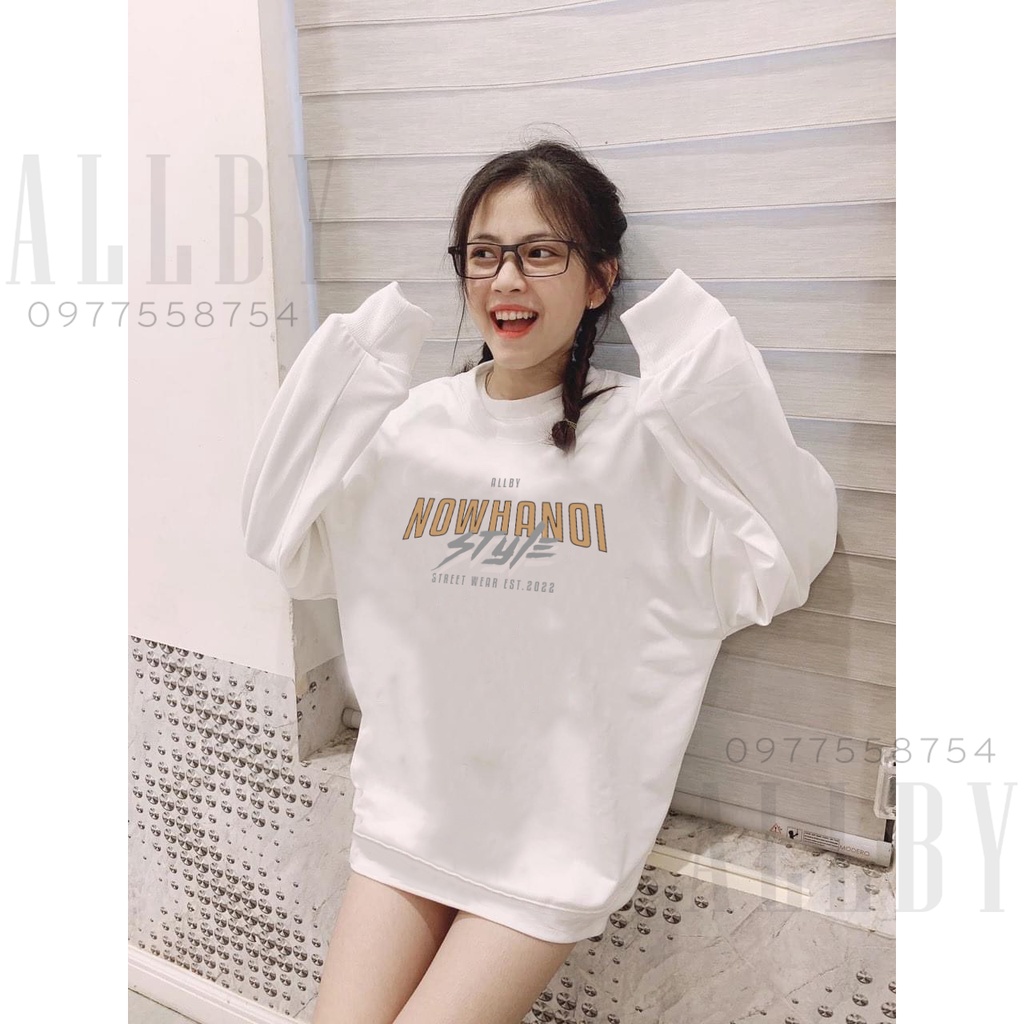 Áo sweater nam nữ Now Hà Nội Style , áo nỉ thu đông nam nữ form rộng Unisex - Allby | BigBuy360 - bigbuy360.vn