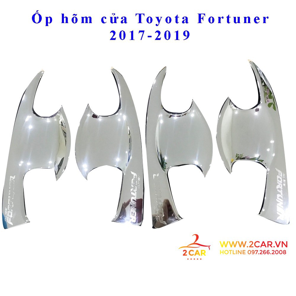 Ốp tay + hõm cửa xe Toyota Fortuner 2016-2021 nhựa mạ crom cao cấp