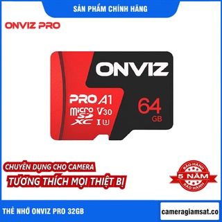 Mua  FREESHIP Thẻ nhớ 64gb/ 32gb Onviz Pro U3  Class 10 - Chuyên dụng Camera ip  camera hành trình  các thiết khác