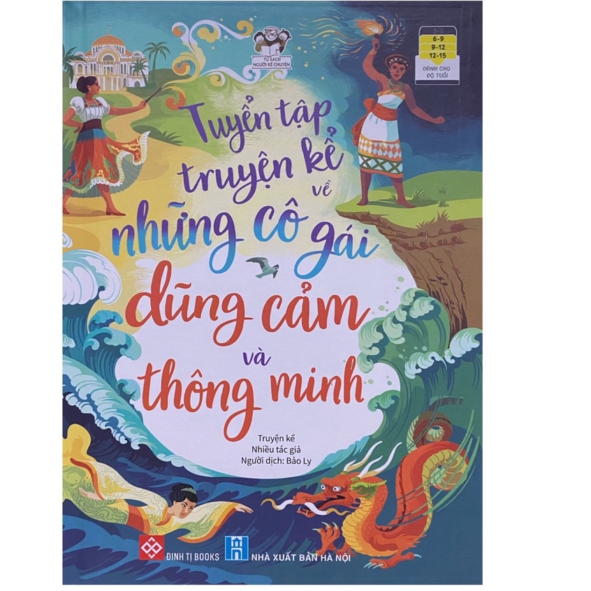 Sách - Tuyển Tập Truyện Kể Về Những Cô Gái Dũng Cảm Và Thông Minh