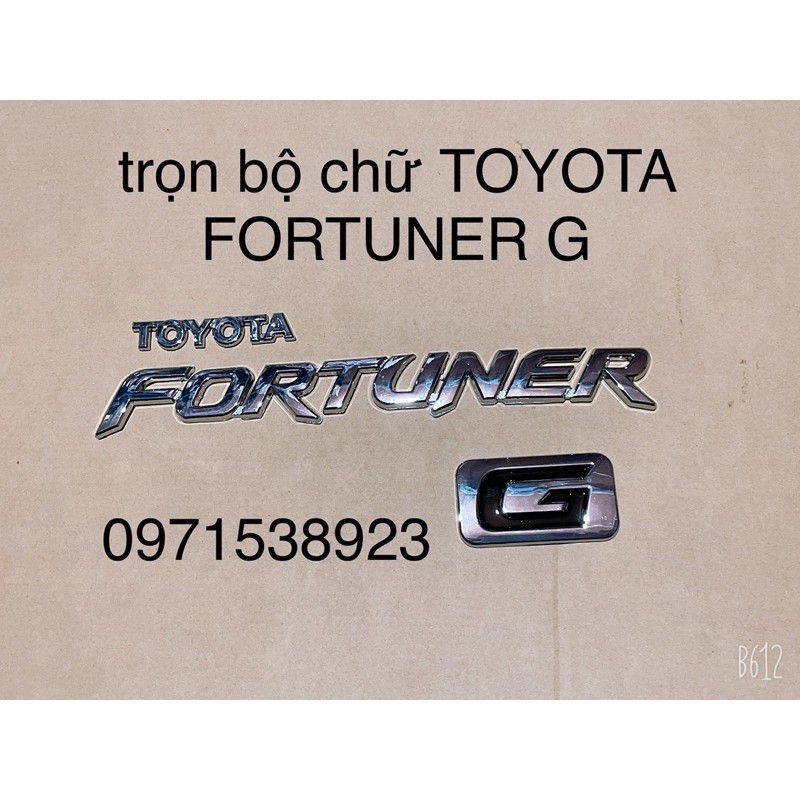 trọn bộ chữ TOYOTA FORTUNER G và V