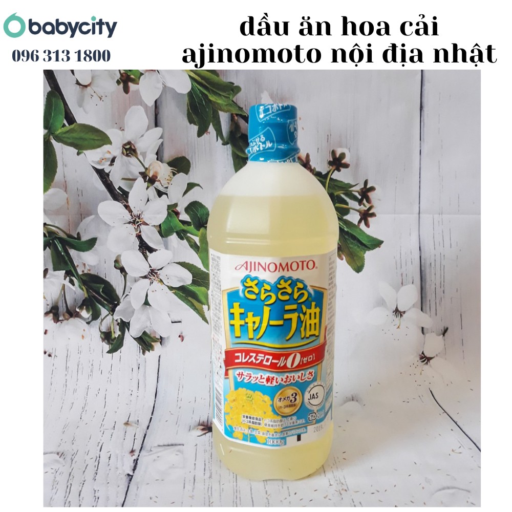 (sẵn hàng date xa) Dầu ăn ajinomoto hoa cải loại chai 1 lít nội địa Nhật Bản