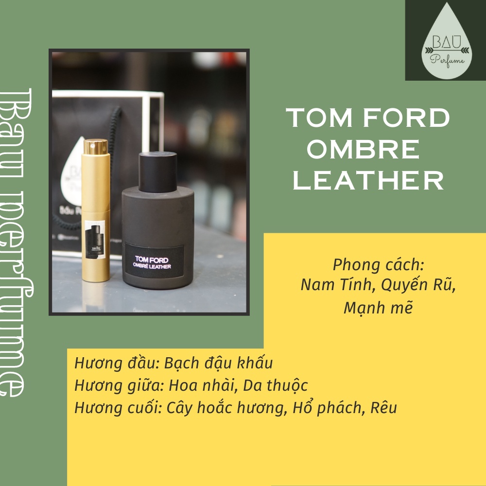 mẫu dùng thử nước hoa chính hãng Ombre Leather_10ml - 20ml - 30ml | BigBuy360 - bigbuy360.vn