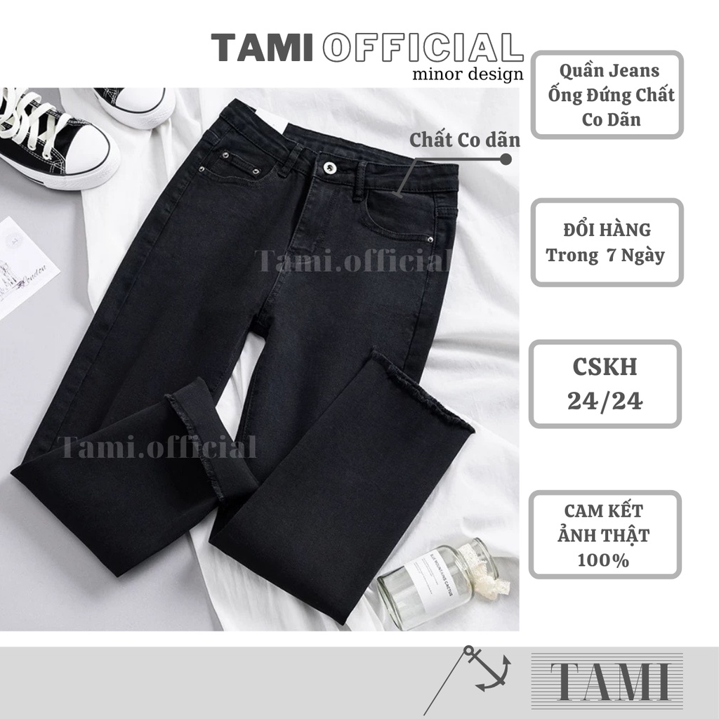 Quần Jeans ỐNG ĐỨNG Co Dãn Form Chuẩn SIÊU HÁCH DÁNG Lai Tua [ Tami Official ] | BigBuy360 - bigbuy360.vn