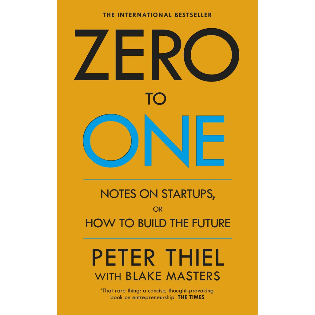 Sách Tiếng Anh: Zero to One (Notes on Start Ups, or How to Build the Future)