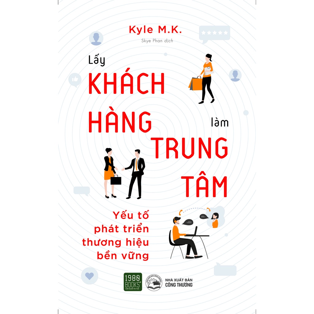 Sách - Lấy Khách Hàng Làm Trung Tâm