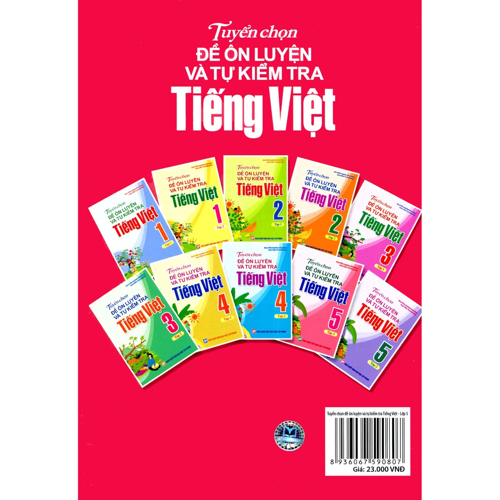 Sách: Tuyển Chọn Đề Ôn Luyện Và Tự Kiểm Tra Tiếng Việt Lớp 5 Tập 1