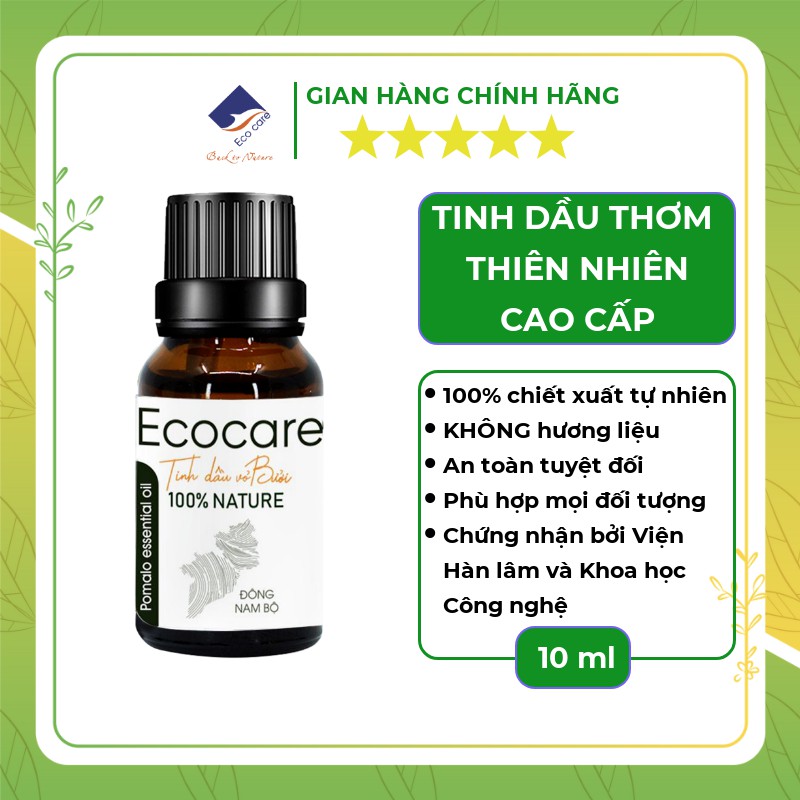 Tinh dầu thiên nhiên cao cấp ECOCARE 10ml, mùi thơm hoàn toàn nguyên chất (Bưởi, Quế, Cam, Sả Chanh, Bạc Hà, Nhài)