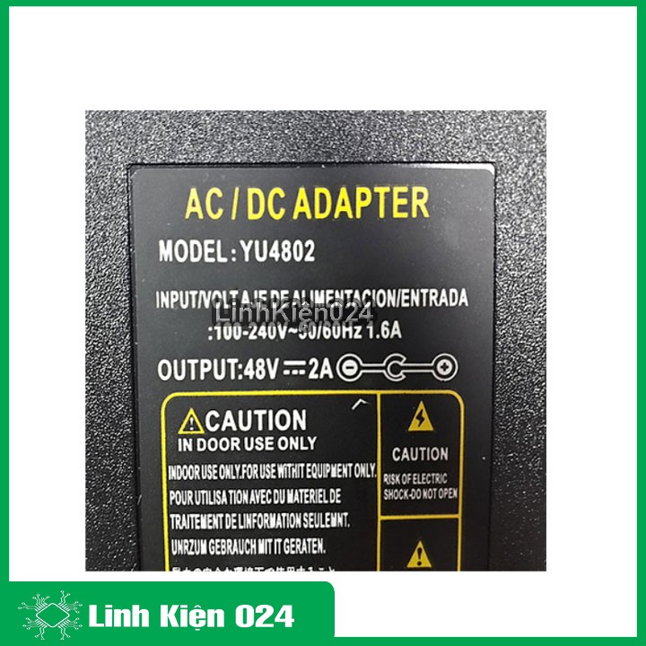 Nguồn Adapter 48V-2A Jack 5.5*2.1mm ( Hàng Zin )