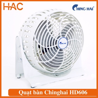 Quạt bàn chinghai hd606, chính hãng - bảo hành 12 tháng
