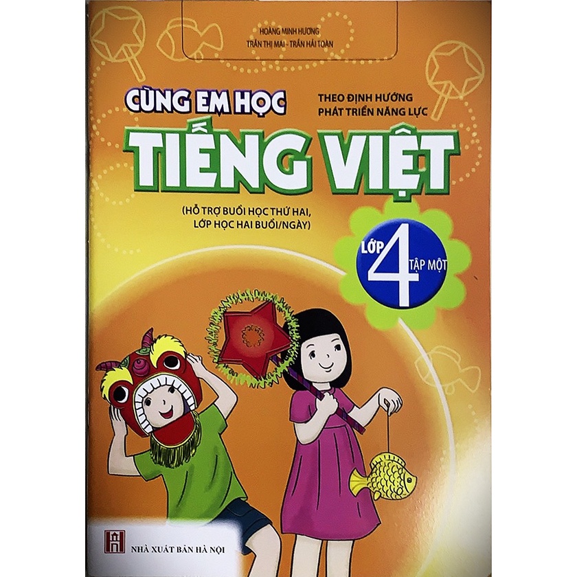 Sách - Cùng Em Học Tiếng Việt Lớp 4 Tập 1 (Theo định hướng phát triển năng lực)