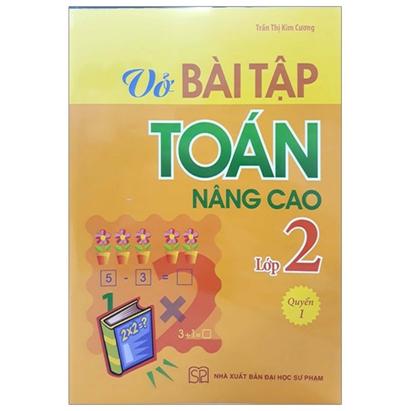 Sách: Vở Bài Tập Toán Nâng Cao Lớp 2 - Quyển 1 TSM0622