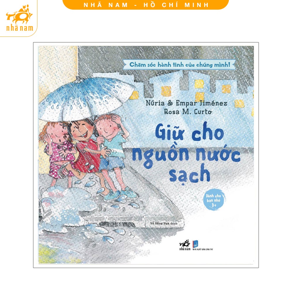 Sách - Chăm sóc hành tinh của chúng mình - Giữ cho nguồn nước sạch