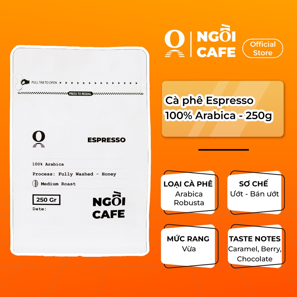 Cà phê Espresso Arabica Cầu Đất rang mộc nguyên chất Ngồi Cafe E01 (Túi zipper nhôm an toàn thực phẩm có van một chiều)