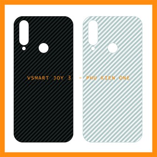 Decal dán lưng Vsmart Active 1/ Active 1+/ Joy 1/ Joy 1+/ Joy 3 vân carbon 3D