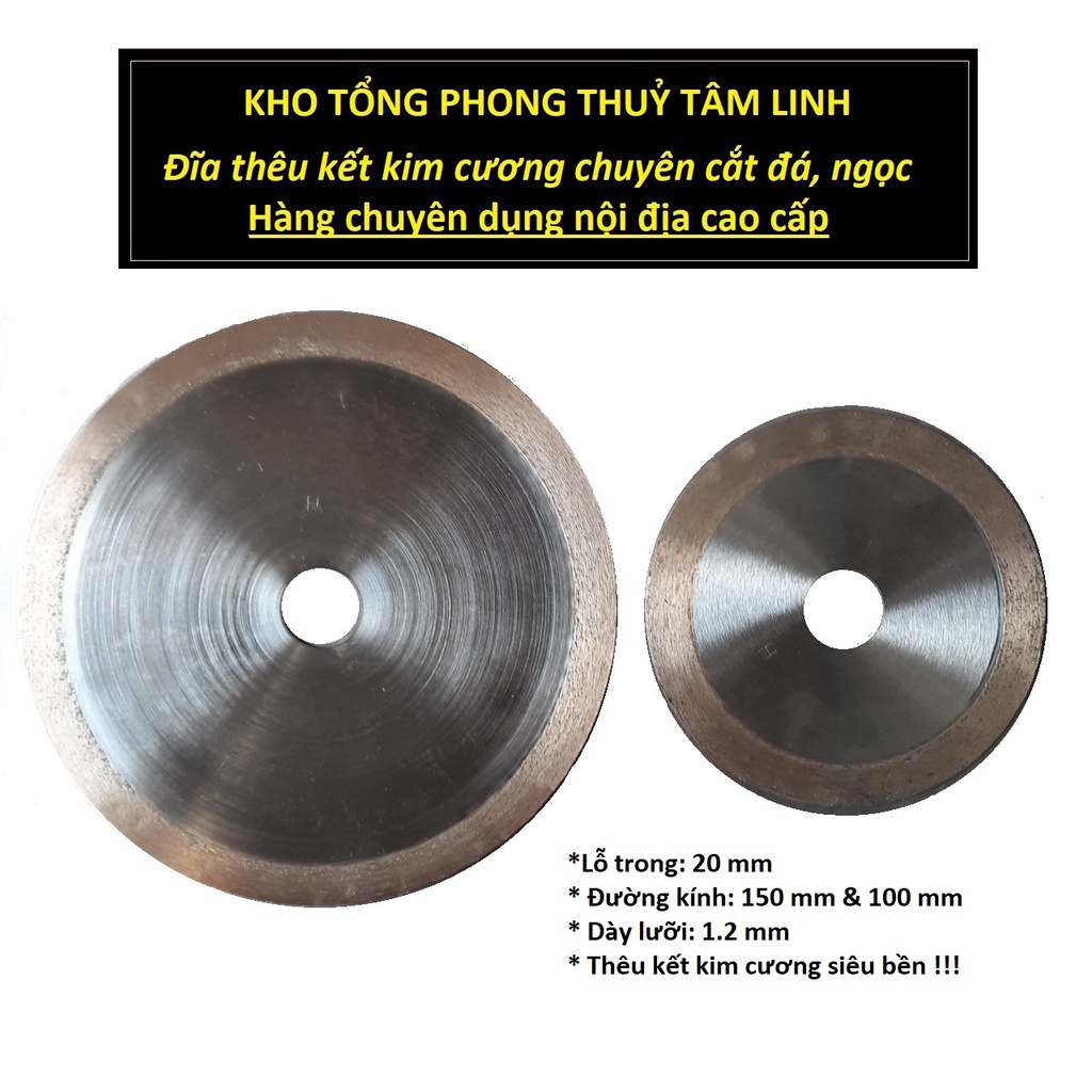 Đĩa cắt đá siêu bền hàng thêu kết kim cương cực tốt| Kho Tổng Phong Thuỷ Tâm Linh