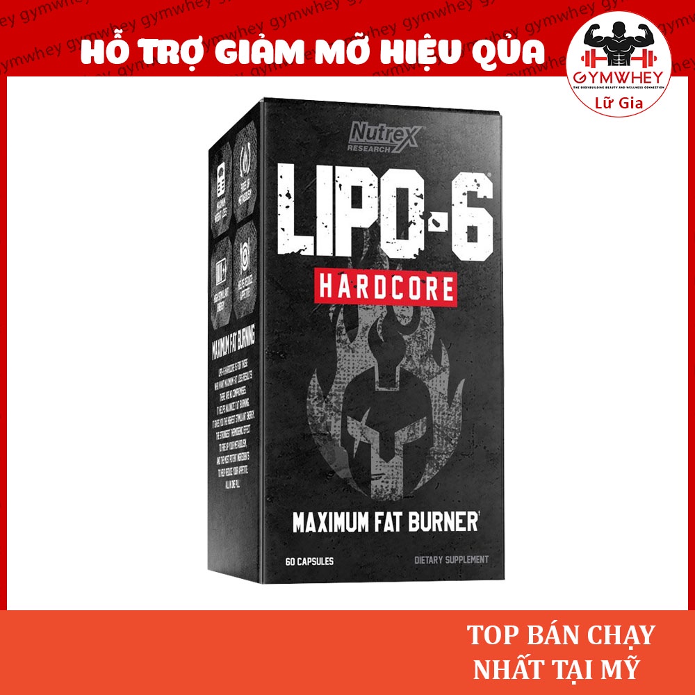 Lipo 6 Hardcore Hỗ Trợ Giảm Mỡ Giảm Cân Giảm Mỡ Bụng An Toàn Nutrex Lipo 6 Hardcore (60 viên) - Usa
