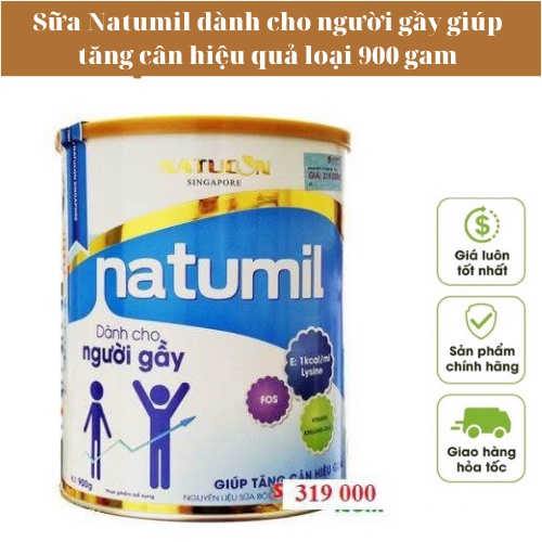 Sữa Natumil dành cho người gầy giúp tăng cân hiệu quả loại 900 gam