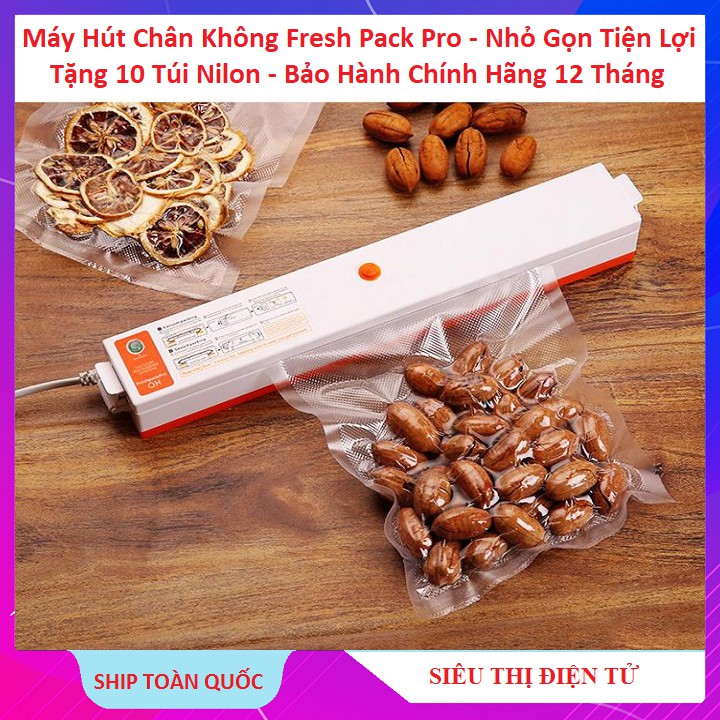 Máy Hút Chân Không Fresh Pack Pro, Bảo Quản Thực Phẩm - Nhỏ Gọn Tiện Dụng - Tặng 10 Túi Nilon