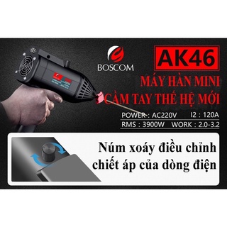 MÁY HÀN MINI CẦM TAY THẾ HỆ MỚI AK46