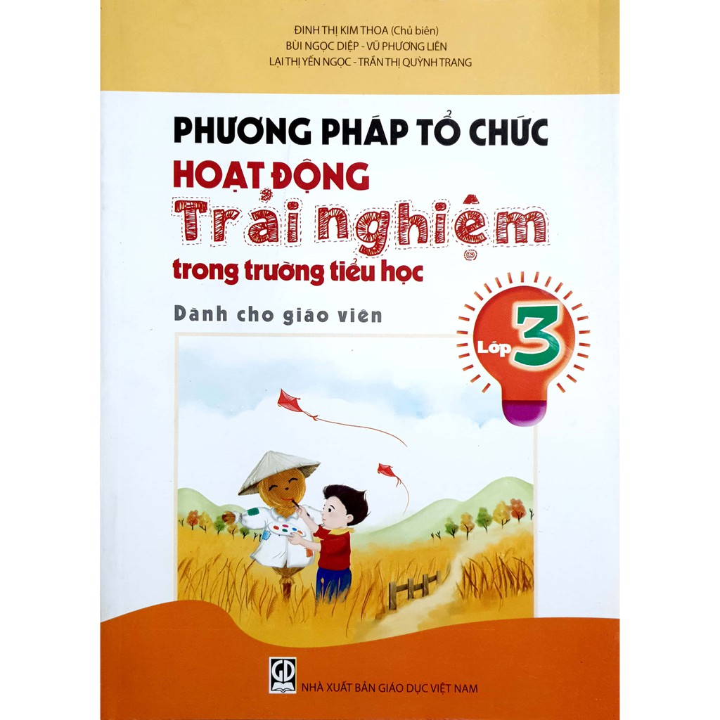 Sách - Phương pháp tổ chức hoạt động trải nghiệm trong trường tiểu học - Lớp 3