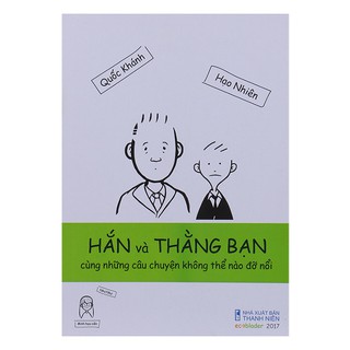 Sách - Hắn và thằng bạn cùng những câu chuyện không thể nào đỡ nổi