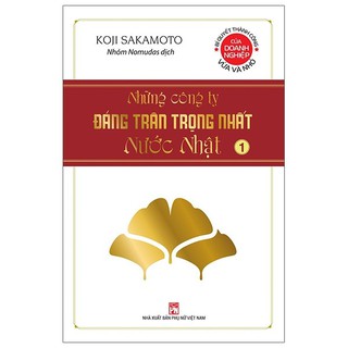 Sách - Trọn bộ (3 tập): Những Công Ty Đáng Trân Trọng Nhất Nước Nhật - Koji Sakamoto