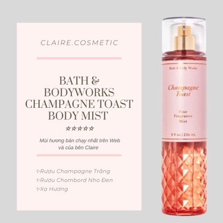 [Bill Date2023] Xịt Thơm Body Mist Bath & Bodyworks mùi Champagne Toast Mẫu Mới 2021