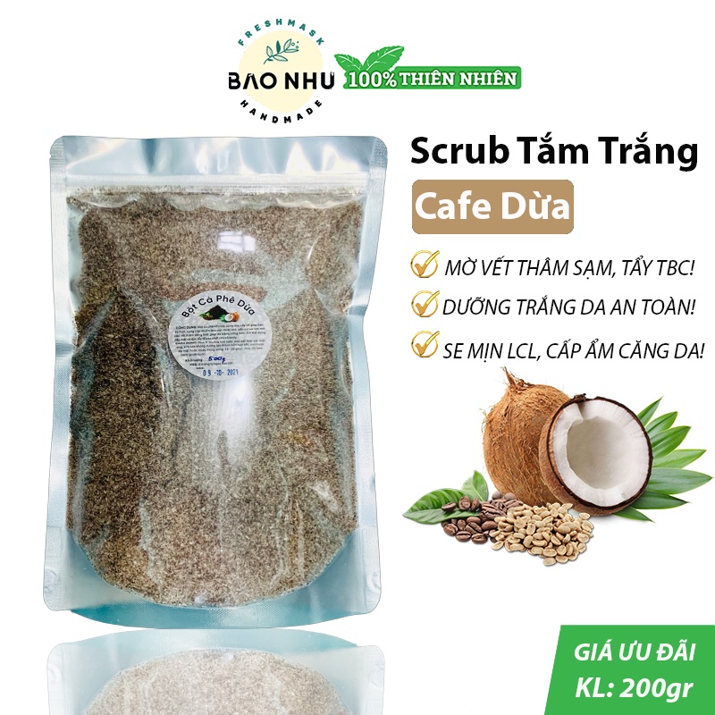 Bột Cafe Dừa Handmade - Trắng Sáng &amp; Mềm Mịn Da