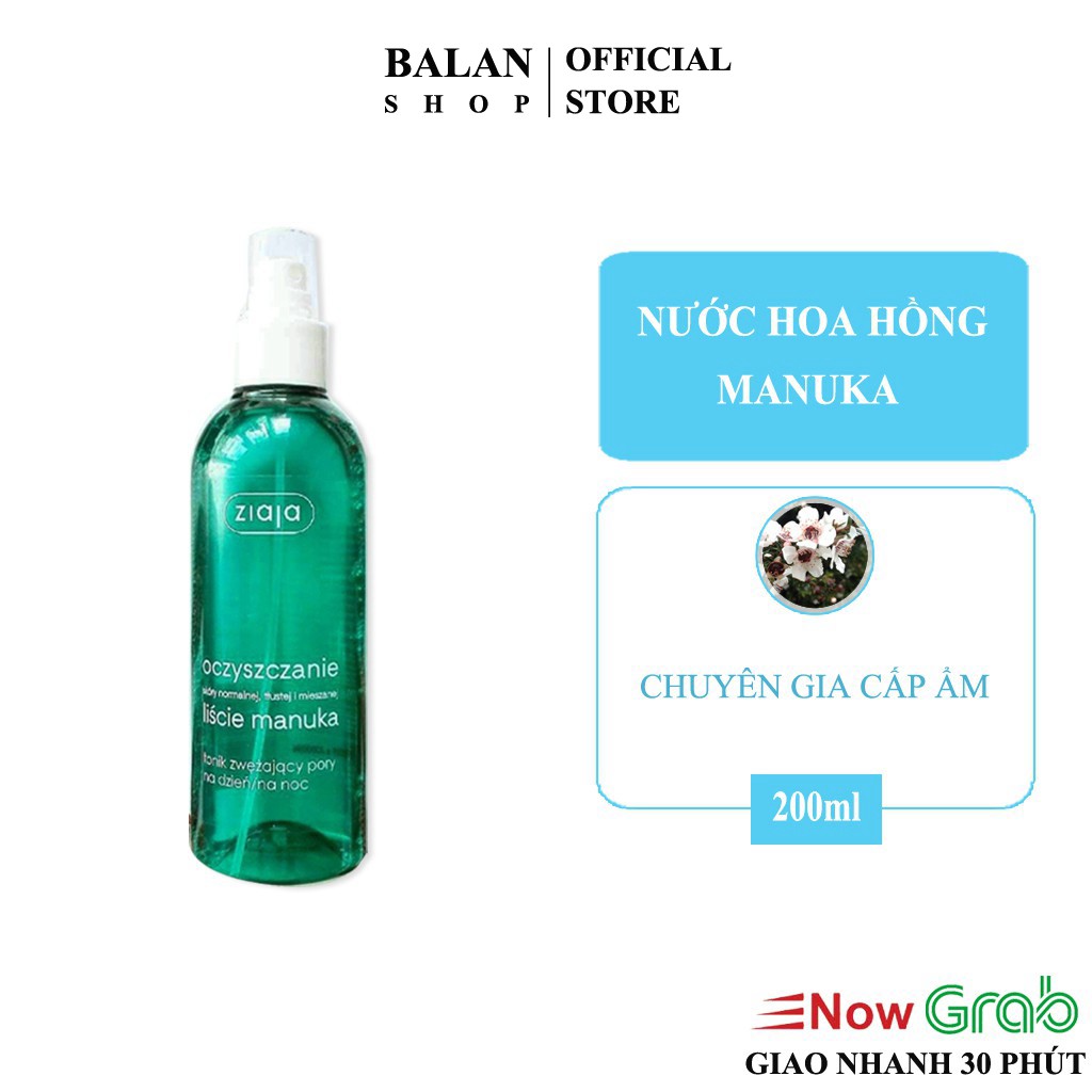 NƯỚC HOA HỒNG MANUKA ZIAJA CHIẾT XUẤT TỪ THẢO DƯỢC LÁ CÂY - CHỐNG LÃO HOÁ - HÀNG NỘI ĐỊA BALAN