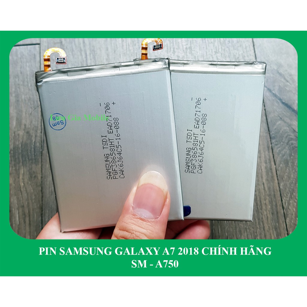 Pin Samsung Galaxy A7 2018 zin công ty A750