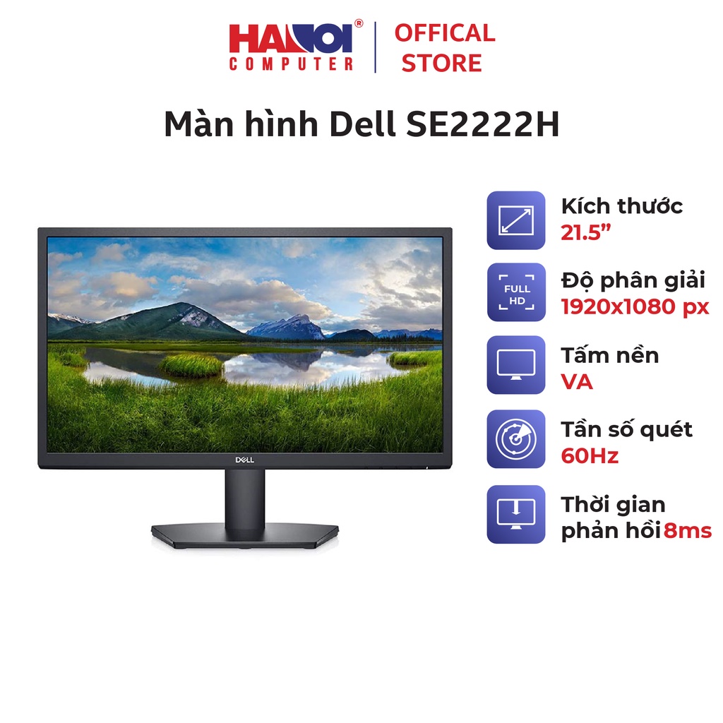 Màn hình Dell SE2222H (21.5inch/FHD/VA/60Hz/8ms/250nits/HDMI+VGA)