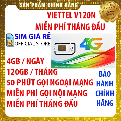 Sim 4G Viettel V120N gói 120Gb/tháng - 4Gb/ngày tốc độ cao 4G + 50 Phút gọi ngoại mạng - Miễn phí tháng đầu - Sim Giá Rẻ