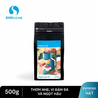 Cà phê espresso e1 - shin cà phê - cà phê pha máy - gói 500g