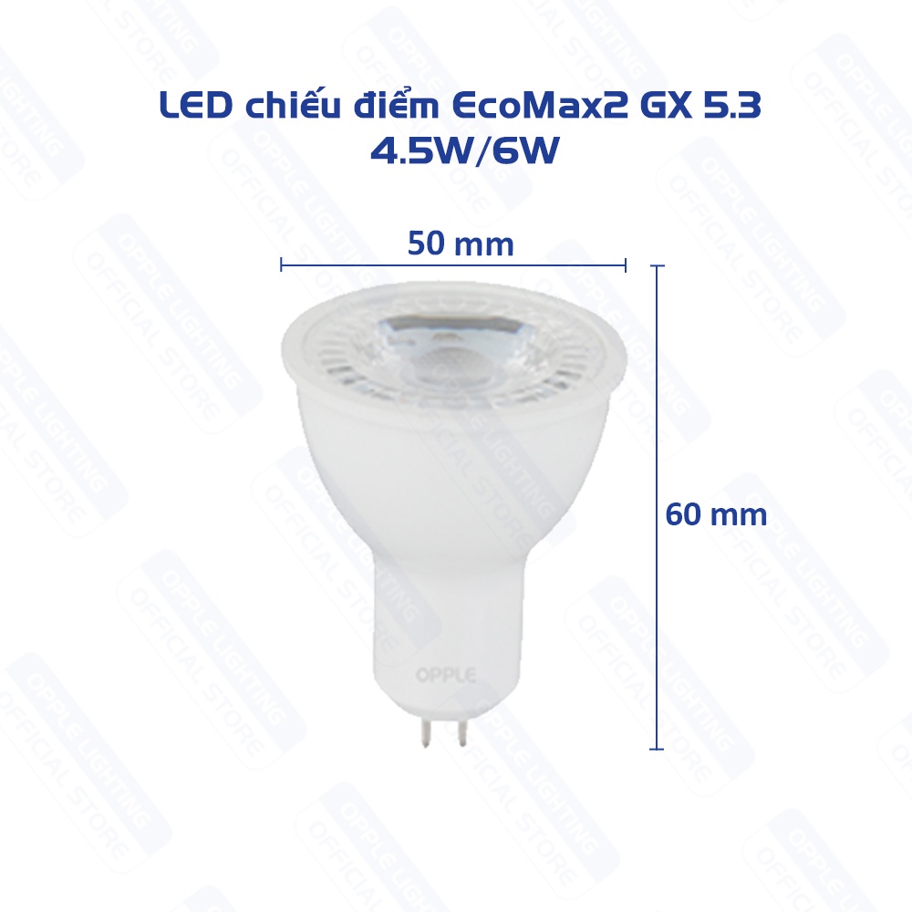 Bóng Đèn Chiếu Điểm OPPLE LED Ecomax GX5.3 Ánh Sáng Vàng 2700K Góc Chiếu 36 Độ - Hiệu Suất Sáng Và Tuổi Thọ Cao