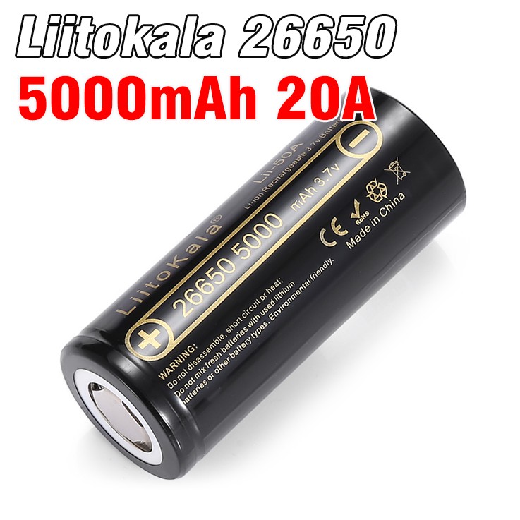 Pin sạc li-ion liitokala 26650 50A pin có 2 đầu phẳng