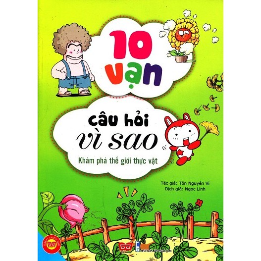 Sách - 10 Vạn Câu Hỏi Vì Sao KHÁM PHÁ THẾ GIỚI THỰC VẬT