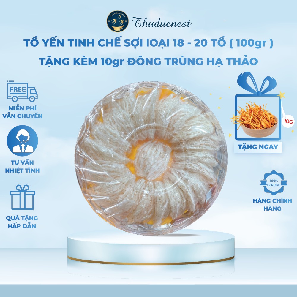 Tổ Yến Tinh Chế Sợi loại 18 - 20 tổ ( 100 gram ) + 🎁 Tặng kèm 10gr ĐÔNG TRÙNG HẠ THẢO 🎁- THUDUCNEST
