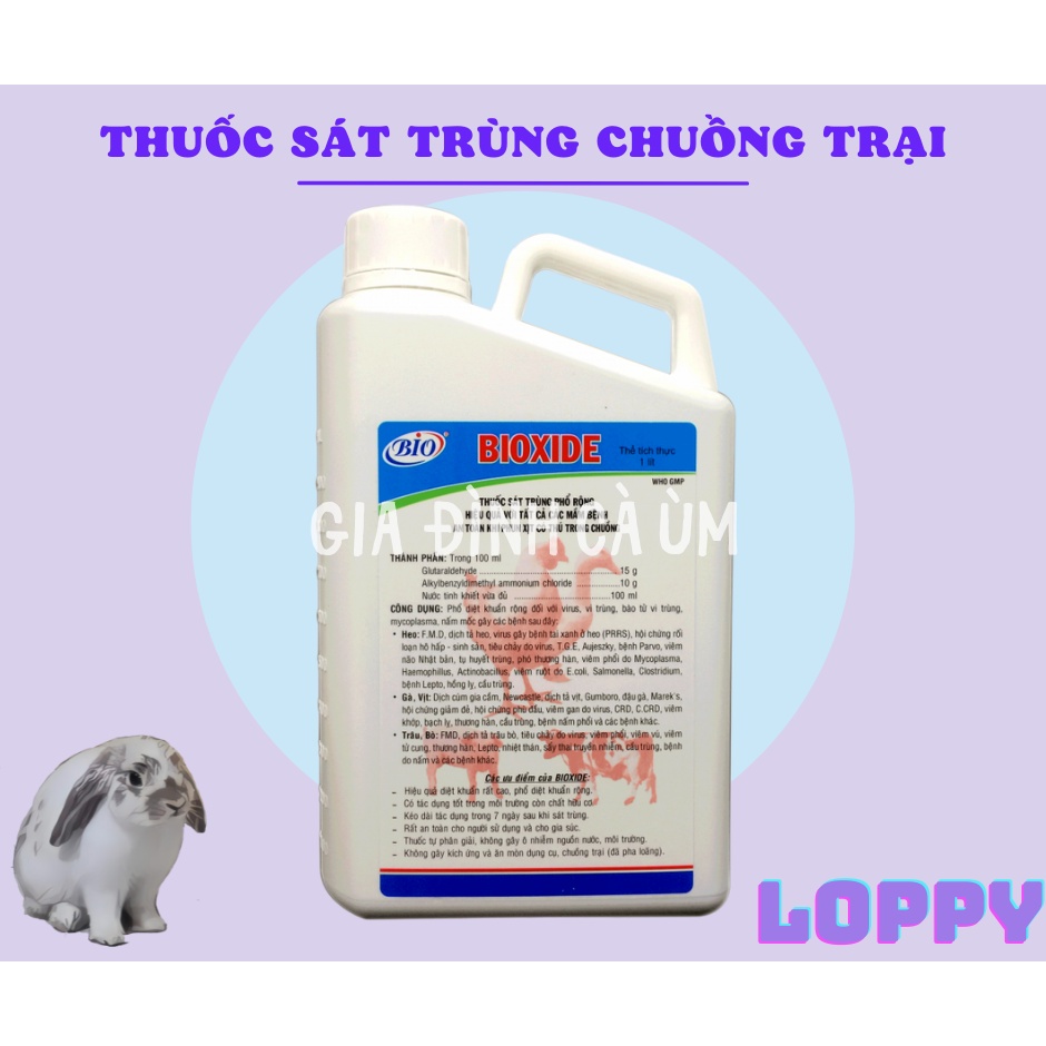 BIOXIDE sát trùng chuồng trại, ngừa nấm ghẻ và tiêu chảy, hô hấp trên thỏ