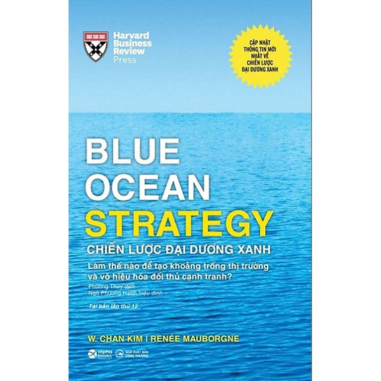 Sách - Blue Ocean Strategy - Chiến Lược Đại Dương Xanh (Bìa Cứng)