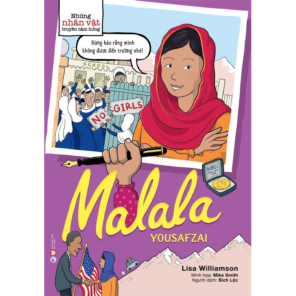 Sách NHỮNG NHÂN VẬT TRUYỀN CẢM HỨNG MALALA YOUSAFZAI Cho bé 6-10 tuổi