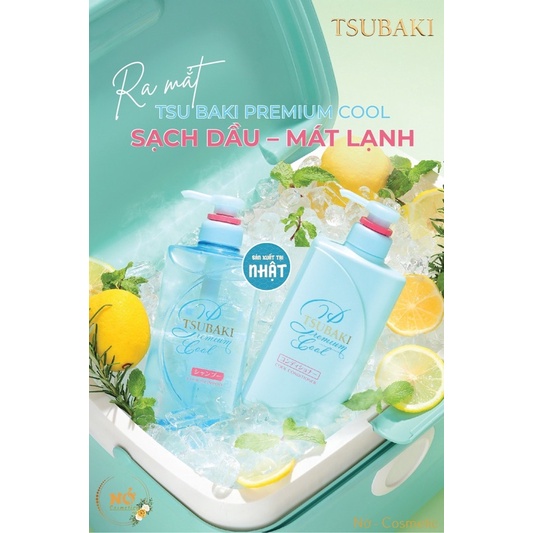 Bộ Dầu Gội Xả - Dầu Gội TSUBAKI Xanh SẠCH DẦU MÁT LẠNH - Phục Hồi Hư Tổn | TSUBAKI Premium Cool SET 490ml Nở cosmetic