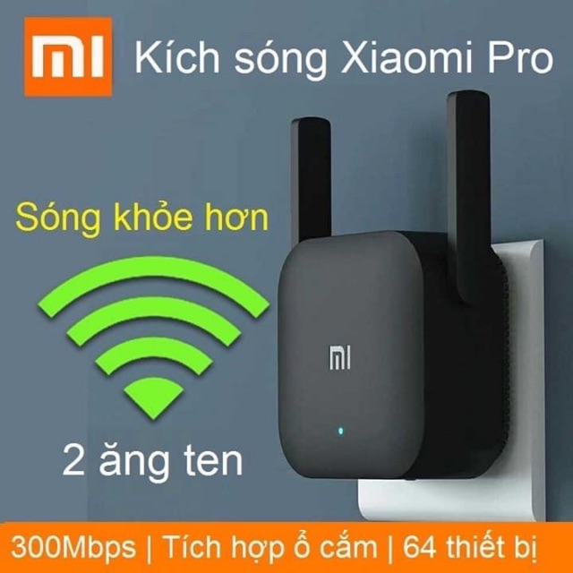 Kích sóng wifi Xiaomi Pro