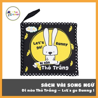 Sách vải song ngữ kích thích thị giác: Let's go Bunny/ Đi Nào Thỏ Trắng kích thước 18x18 cm 12 trang