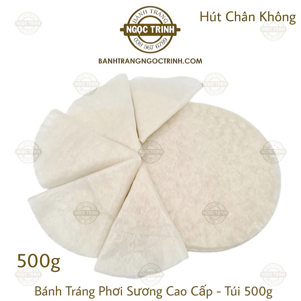 (Túi 500g) Bánh tráng phơi sương cao cấp siêu dẻo bánh tráng Ngọc Trinh