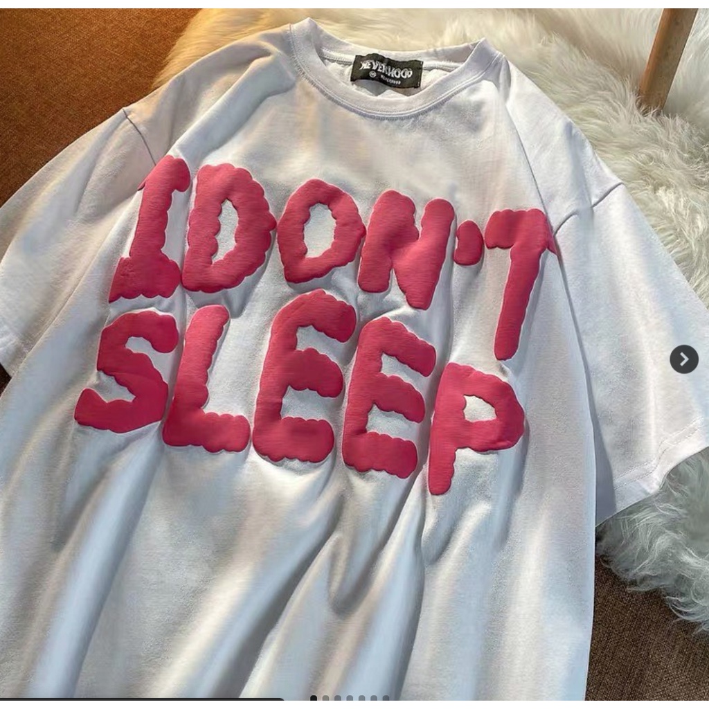 Áo phông i don't sleep trắng size XL