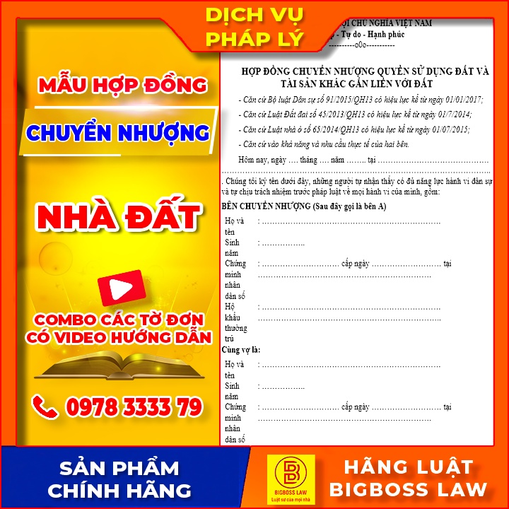 Mẫu hợp đồng chuyển nhượng nhà đất chuẩn nhất - Có Video Hướng Dẫn kèm theo | Hãng Luật BigBoss Law