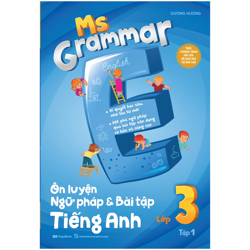 Sách Ms Grammar Ôn luyện Ngữ pháp và Bài tập tiếng Anh lớp 3 (tập 1)